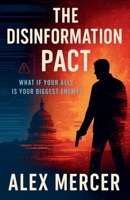 The Disinformation Pact B0FBBVCJFC Book Cover