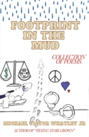 FOOTPRINT IN THE MUD 0988266822 Book Cover