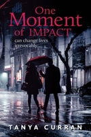 One Moment of Impact 192280343X Book Cover