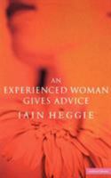 An Experienced Woman Gives Advice 0413703401 Book Cover