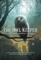 The Owl Keeper 0385738153 Book Cover