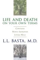 Life and Death on Your Own Terms 0306452707 Book Cover