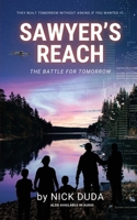 Sawyer's Reach: The Battle for Tomorrow B0GY6CP2MC Book Cover