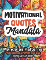 Relax & Color: Motivational Quotes Coloring Book: Boost Confidence & Creativity: 8.5x11 Large Print B0CM2BZQGQ Book Cover