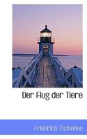 Der Flug der Tiere 0526113901 Book Cover
