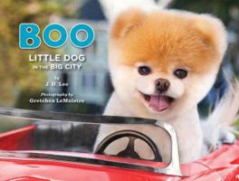 Boo: Little Dog in the Big City 1452109710 Book Cover