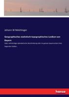Geographisches Statistisch-Topographisches Lexikon Von Bayern 374347915X Book Cover