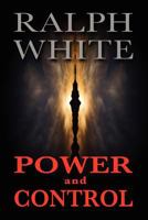 Power and Control 1462862179 Book Cover