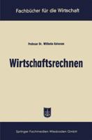 Wirtschaftsrechnen 3663124959 Book Cover