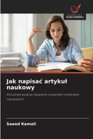 Jak napisac artykul naukowy (Polish Edition) 6202207132 Book Cover