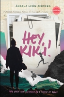 Hey, Kiki!: Novela Romántica (LGBT) B09CG5RFVP Book Cover