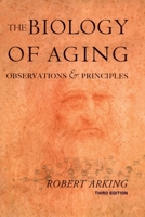 Biology of Aging: Observations and Principles 0878930434 Book Cover