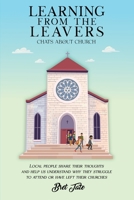 Learning from the Leavers: Chats about Church 1916707173 Book Cover