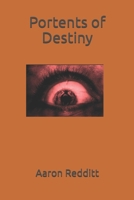 Portents of Destiny: Book Six in "The Legends of Kalnay" B0H1GTV27J Book Cover