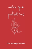 Más que palabras B0BVFCPW24 Book Cover