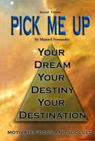 Pick Me Up 1492736945 Book Cover