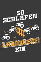 So schlafen Landwirte ein: Jahres-Kalender 2020 DinA 5 Kalender f�r alle, die Landwirtschaft lieben Landwirt Terminplaner 1706536135 Book Cover