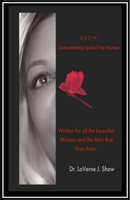 Understanding the Spirit of the Woman 1727506944 Book Cover