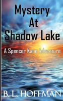 Mystery at Shadow Lake 146812496X Book Cover