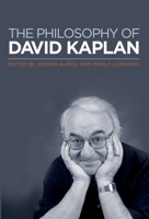The Philosophy of David Kaplan 019536788X Book Cover
