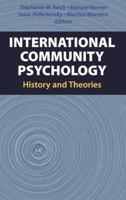 International Community Psychology: History and Theories 0387494995 Book Cover