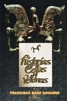 Historias Celtas y Vettonas B089HHZ1YS Book Cover