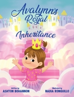 Avalynn's Royal Inheritance 1662930879 Book Cover