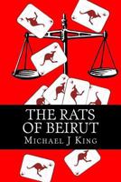 The Rats of Beirut 1482340585 Book Cover
