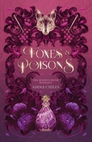 Foxes & Poisons 1949222683 Book Cover