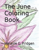 The June Coloring Book (Coloring Books by Month) 1698114338 Book Cover