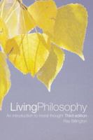 Living Philosophy: An Introduction to Moral Thought 0415284473 Book Cover