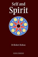 Self and Spirit 1597310565 Book Cover