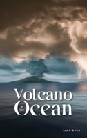 Volcano in the Ocean 1967820295 Book Cover