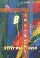 Alphabet Affirmations B093RP1G1V Book Cover