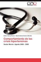 Comportamiento de Las Crisis Hipertensivas 3845486171 Book Cover