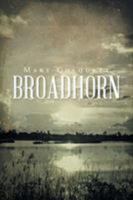 Broadhorn 0964889005 Book Cover