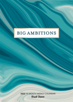 Big Ambitions 2022 6.9 x 9.8 Inch Weekly Karma Planner by Brush Dance, Art Artwork Motivation Inspiration 1975441125 Book Cover