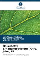 Dauerhafte Erhaltungsgebiete (APP), Jales, SP: Eine Studie über die Umweltbedingungen (German Edition) 6208783836 Book Cover