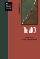The Alco: Strategic Issues in Asset/Liability Management 134912933X Book Cover