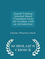 Gustaf Fröding Selected Poems Translated From the Swedish With an Introduction 1015576745 Book Cover