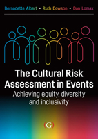 The Cultural Risk Assessment in Events: Achieving Equity, Diversity and Inclusivity 191743314X Book Cover