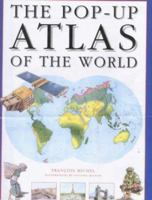 The Pop-up Atlas of the World 1862052999 Book Cover