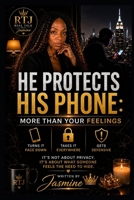 He Protects His Phone: More Than Your Feelings B0GZBHX9PY Book Cover
