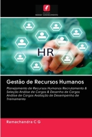 Gestão de Recursos Humanos: Planejamento de Recursos Humanos Recrutamento & Seleção Análise de Cargos & Desenho de Cargos Análise de Cargos Avaliação de Desempenho de Treinamento 6202581271 Book Cover