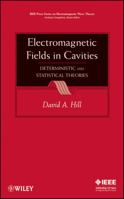 Electromagnetic Fields in Cavities: Deterministic and Statistical Theories 0470465905 Book Cover