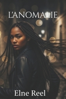 L'Anomalie B0FSS329GP Book Cover