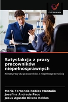 Satysfakcja z pracy pracowników niepełnosprawnych: Klimat pracy dla pracowników z niepełnosprawnością 6203404411 Book Cover