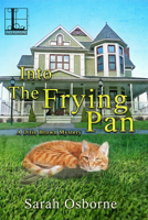 Into the Frying Pan 1516108116 Book Cover