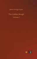 The Golden Bough: A Study in Magic and Religion 1512037567 Book Cover