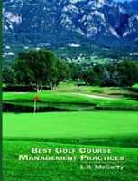 Best Golf Course Management Practices 0131397931 Book Cover